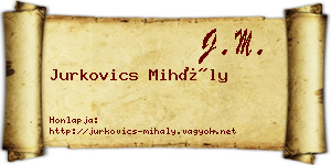 Jurkovics Mihály névjegykártya